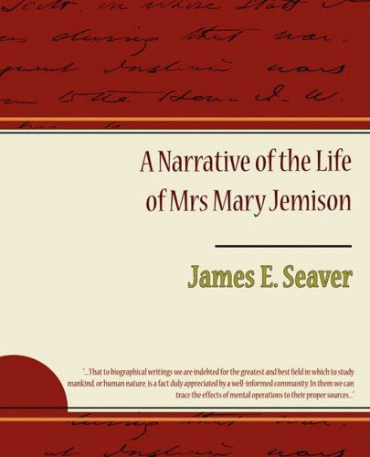 Cover for James E. Seaver · A Narrative of the Life of Mrs. Mary Jemison (Paperback Book) (2008)