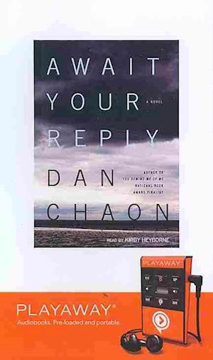 Cover for Dan Chaon · Await Your Reply (N/A) (2009)