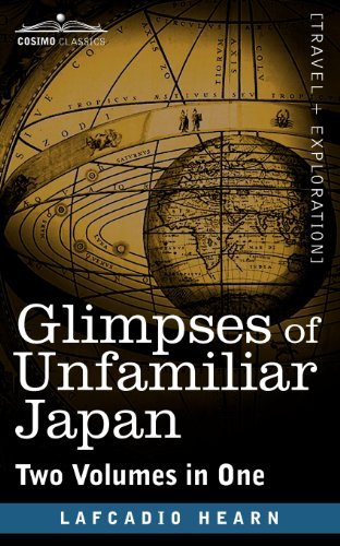 Cover for Lafcadio Hearn · Glimpses of Unfamiliar Japan (Two Volumes in One) (Pocketbok) (2011)