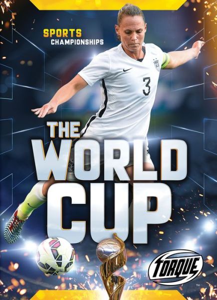 Cover for Allan Morey · World Cup, The (Hardcover Book) (2018)