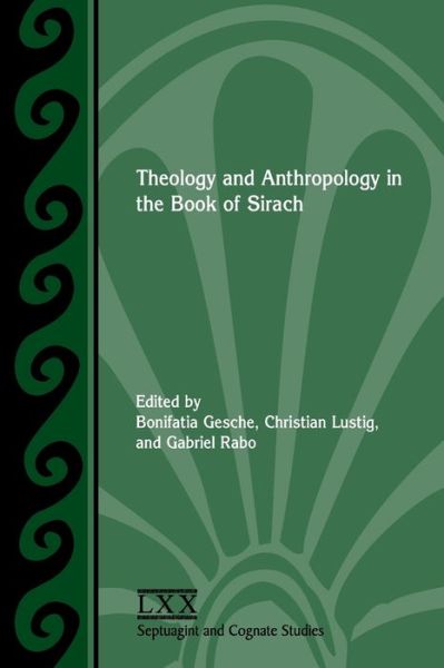 Cover for Bonifatia Gesche · Theology and Anthropology in the Book of Sirach (Paperback Book) (2020)