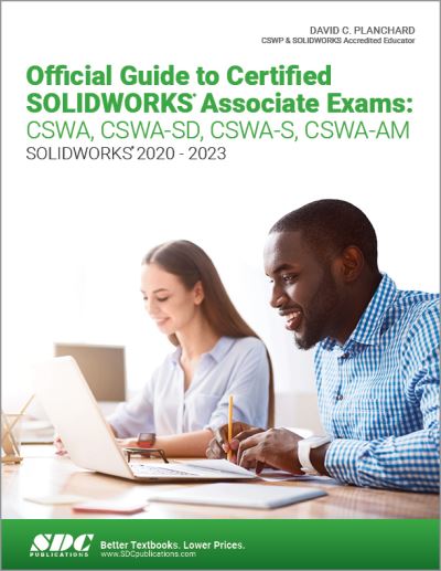 Cover for David C. Planchard · Official Guide to Certified SOLIDWORKS Associate Exams: CSWA, CSWA-SD, CSWA-S, CSWA-AM (Paperback Book) (2023)