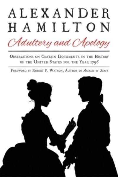 Cover for Alexander Hamilton · Adultery and apology (Bog) [First Racehorse Publishing edition. edition] (2017)