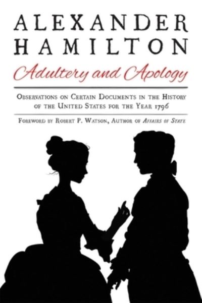 Cover for Alexander Hamilton · Adultery and apology (Buch) [First Racehorse Publishing edition. edition] (2017)