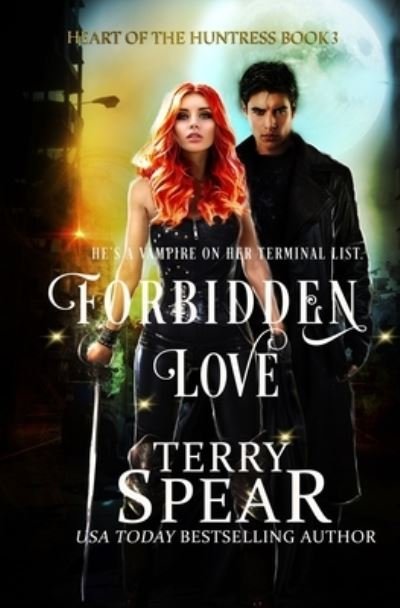 Cover for Terry Spear · Forbidden Love (Pocketbok) (2020)