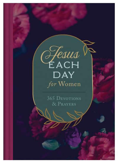 Cover for Compiled by Compiled by Barbour Staff · Jesus Each Day for Women (Book) (2023)