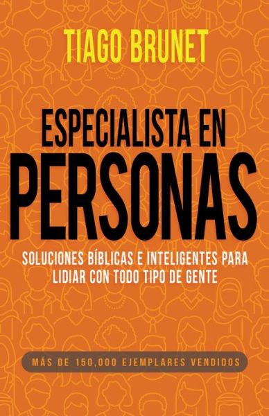 Cover for Tiago Brunet · Especialista en personas (Paperback Book) (2022)