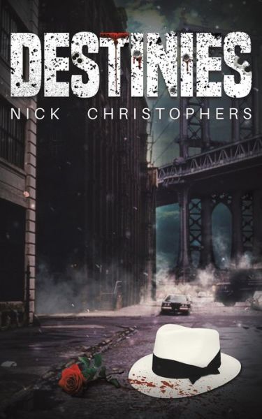 Cover for Nick Christophers · Destinies (Paperback Book) (2019)