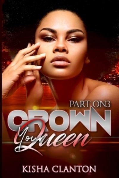 Cover for Kisha Clanton · Crown Your Queen (Paperback Book) (2020)