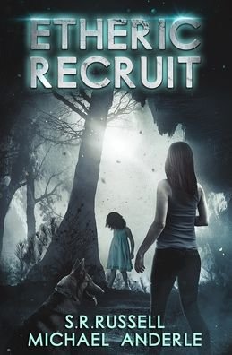 Cover for Michael Anderle · Etheric Recruit (Paperback Bog) (2020)