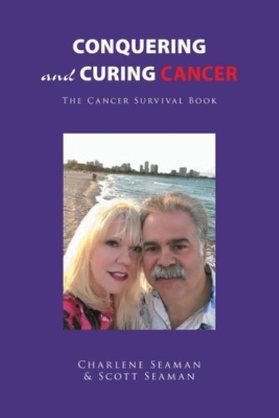 Cover for Charlene Seaman · Conquering and Curing Cancer (Paperback Book) (2021)