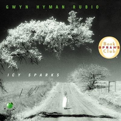 Icy Sparks - Gwyn Hyman Rubio - Music - HIGHBRIDGE AUDIO - 9781665171670 - April 4, 2001