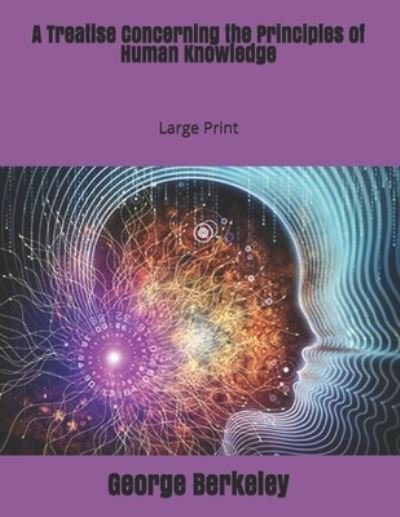 Cover for George Berkeley · A Treatise Concerning the Principles of Human Knowledge (Paperback Book) (2019)