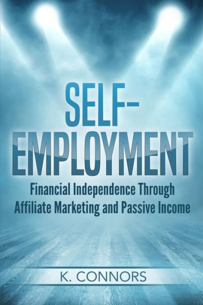 Cover for K Connors · Self-Employment (Taschenbuch) (2019)