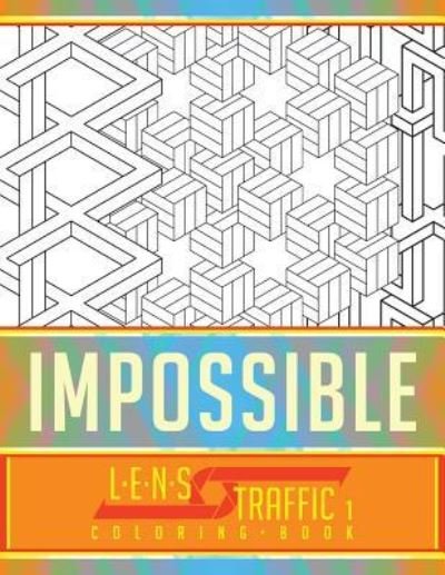 Cover for Jim Black · Impossible Coloring Book - LENS Traffic (Taschenbuch) (2018)