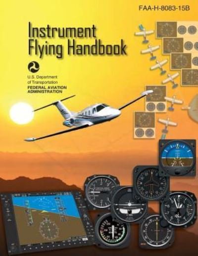 Cover for Federal Aviation Administration · Instrument Flying Handbook (Pocketbok) (2018)