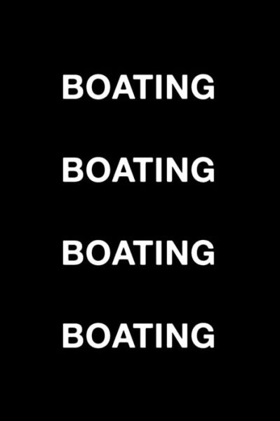 Cover for Mark Hall · Boating Boating Boating Boating (Paperback Book) (2018)