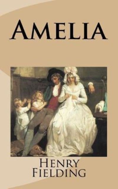 Cover for Henry Fielding · Amelia (Taschenbuch) (2018)