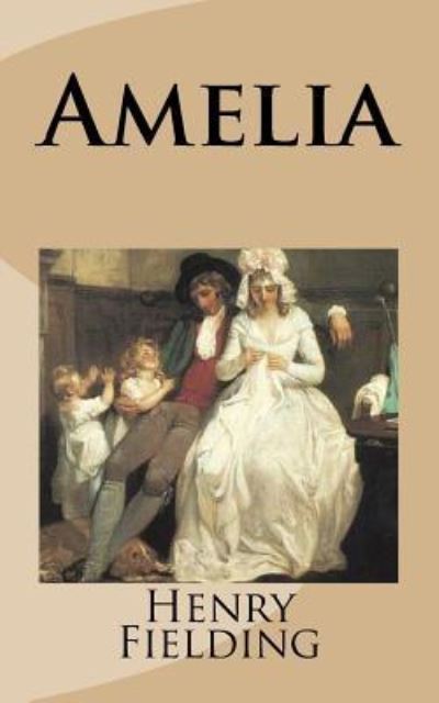 Cover for Henry Fielding · Amelia (Pocketbok) (2018)