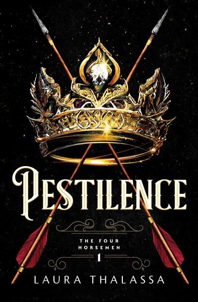 Pestilence - The Four Horsemen - Laura Thalassa - Books - Sourcebooks, Inc - 9781728292670 - August 15, 2023