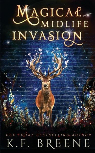 Cover for K F Breene · Magical Midlife Invasion (Paperback Book) (2020)