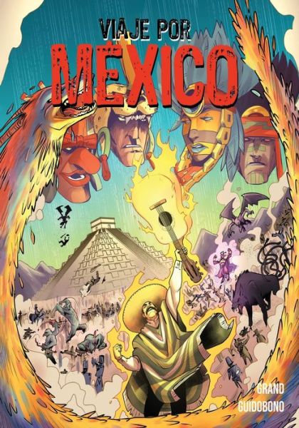 Cover for Alex Grand · Viaje Por Mexico: La Vengaza de Supay (Paperback Book) (2021)