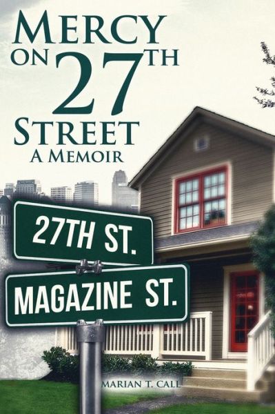 Cover for Marian Call · Mercy on 27Th Street (Paperback Book) (2021)