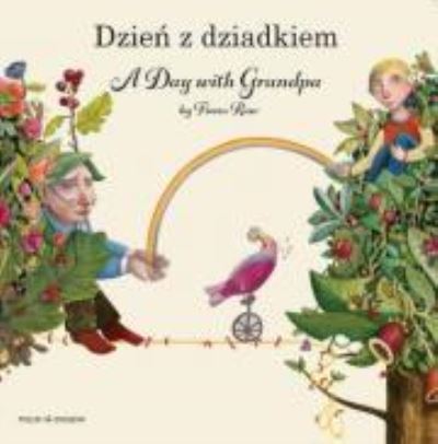 Cover for Fiona Rose · A Day with Grandpa Polish and English (Paperback Book) (2020)