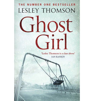 Cover for Lesley Thomson · Ghost Girl - The Detective's Daughter (Hardcover Book) (2014)