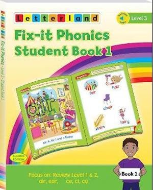 Fix-it Phonics - Level 3 - Student Book 1 (2nd Edition) - Lisa Holt - Książki - Letterland International - 9781782483670 - 3 sierpnia 2020