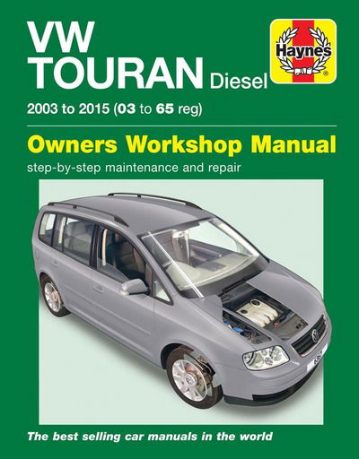 Cover for Mark Storey · Volkswagen Touran Diesel (03 - 15) 03 to 65 Haynes Repair Manual (Paperback Book) (2017)