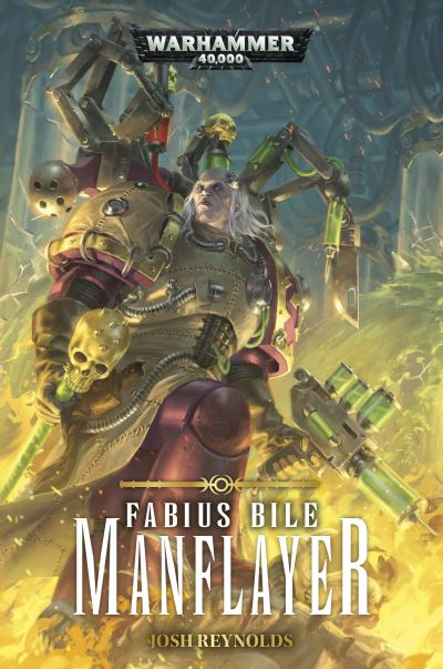 Cover for Josh Reynolds · Fabius Bile: Manflayer - Fabius Bile (Taschenbuch) (2021)