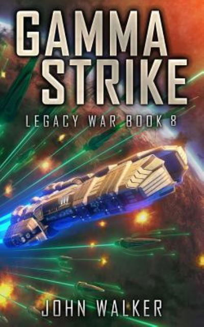 Cover for John Walker · Gamma Strike (Paperback Bog) (2019)