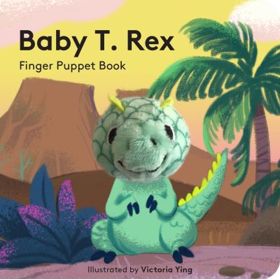 Cover for Victoria Ying · Baby T. Rex: Finger Puppet Book (Book) (2021)