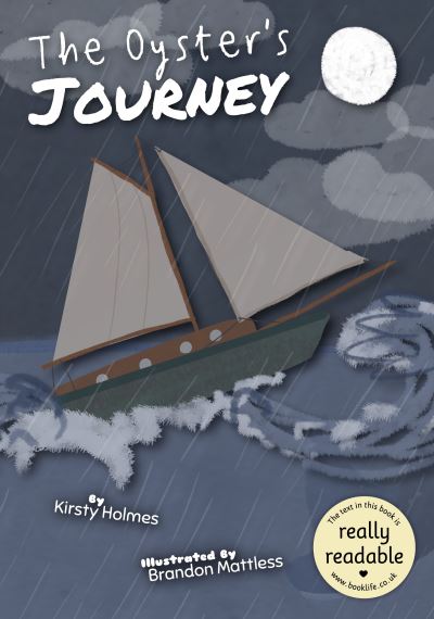 Cover for Kirsty Holmes · The Oyster's Journey - BookLife Accessible Readers (Paperback Bog) (2022)