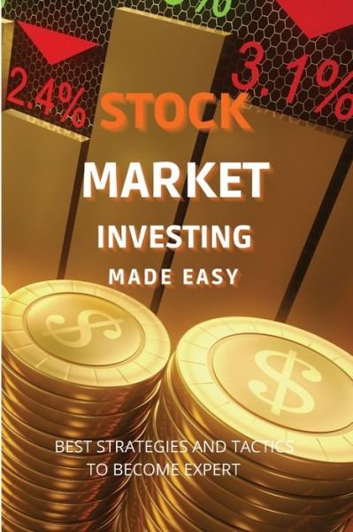 Cover for Andrew Miller · Stock Market Investing Made Easy (Pocketbok) (2021)