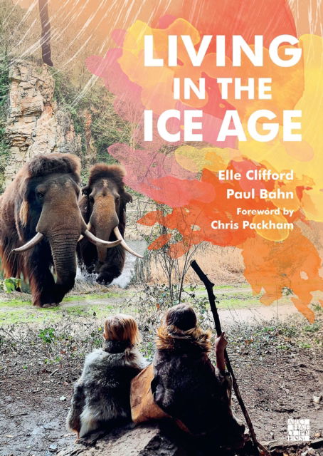 Cover for Elle Clifford · Living in the Ice Age (Paperback Book) (2024)