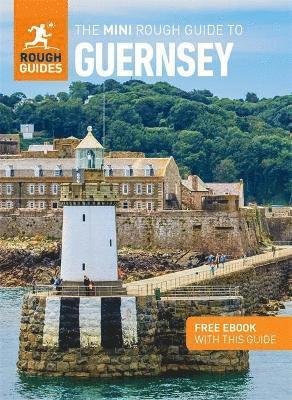 Cover for Rough Guides · The Mini Rough Guide to Guernsey (Travel Guide with Free eBook) - Mini Rough Guides (Taschenbuch) (2022)