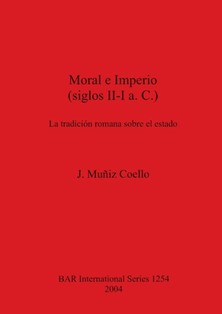 Cover for Joaqui?n Mun?iz Coello · Moral e imperio (N/A) (2004)
