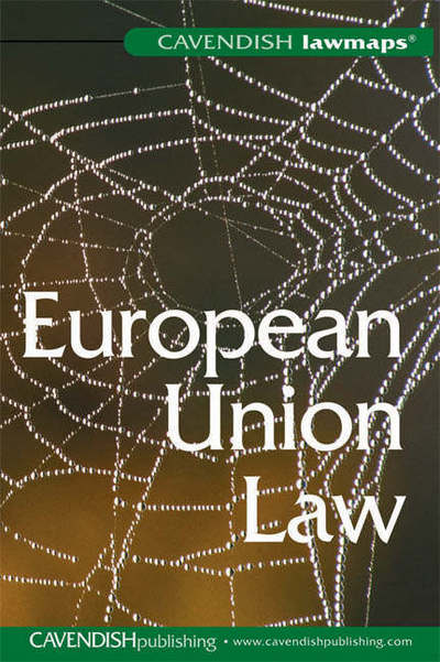 Cover for Cavendish · Lawmap in European Union Law - Law Map (Hardcover Book) (2005)