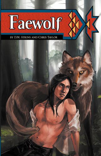 Cover for D M Atkins · Faewolf (Paperback Bog) (2009)