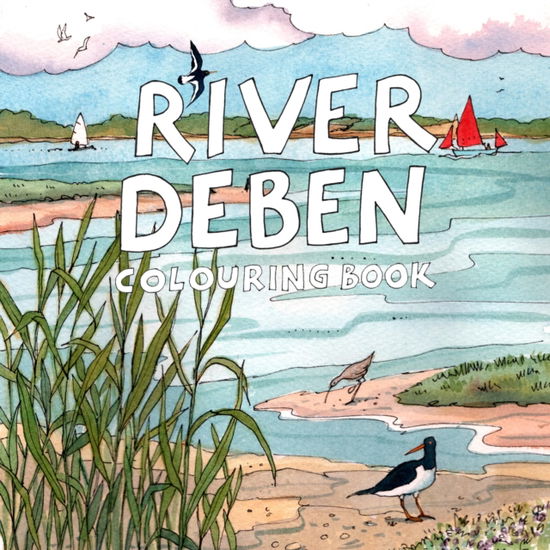 Cover for Claudia Myatt · River Deben Colouring Book (Paperback Book) (2025)