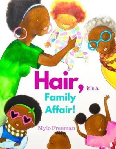 Cover for Mylo Freeman · Hair: It's A Family Affair (Paperback Bog) (2018)