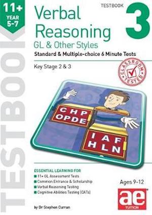 Cover for Stephen C. Curran · 11+ Verbal Reasoning Year 5-7 GL &amp; Other Styles Testbook 3: Standard &amp; Multiple-choice 6 Minute Tests (Paperback Book) (2018)