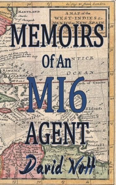 Cover for David Nott · Memoirs of an MI6 Agent (Paperback Book) (2017)