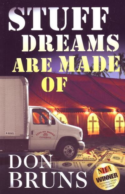 Cover for Don Bruns · Stuff Dreams Are Made Of: A Novel - The Stuff Series (Paperback Book) (2009)