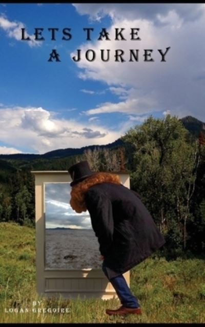 Cover for Gregoire · Lets Take a Journey (Bog) (2022)