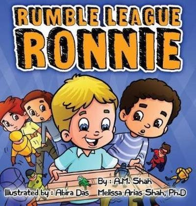 Cover for A M Shah · Rumble League Ronnie (Hardcover Book) (2017)