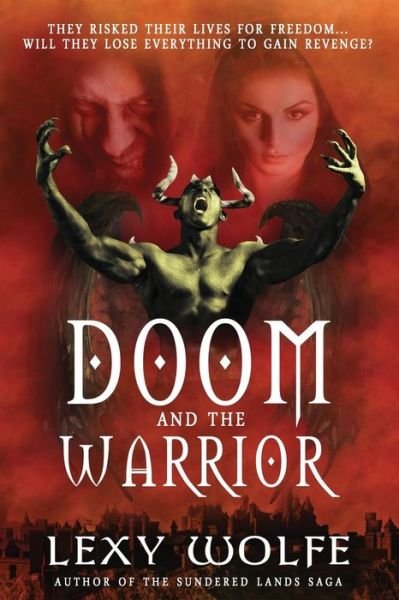 Cover for Lexy Wolfe · Doom and the Warrior (Paperback Bog) (2018)