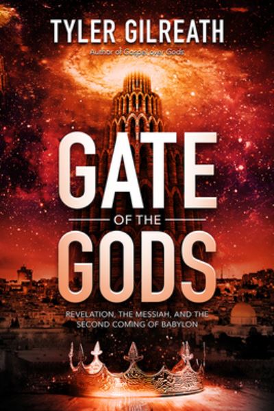 Cover for Tyler Gilreath · Gate of the Gods (Buch) (2024)